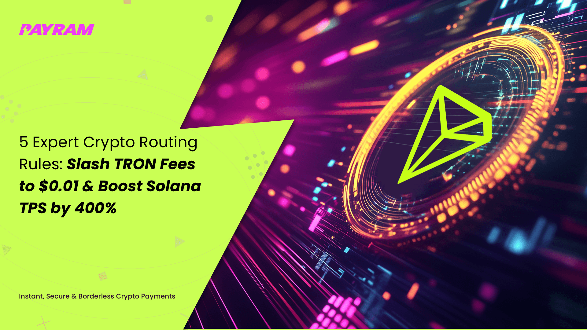 Slash TRON Fees to $0.01 & Boost Solana TPS by 400%: 5 Expert Crypto Routing Rules