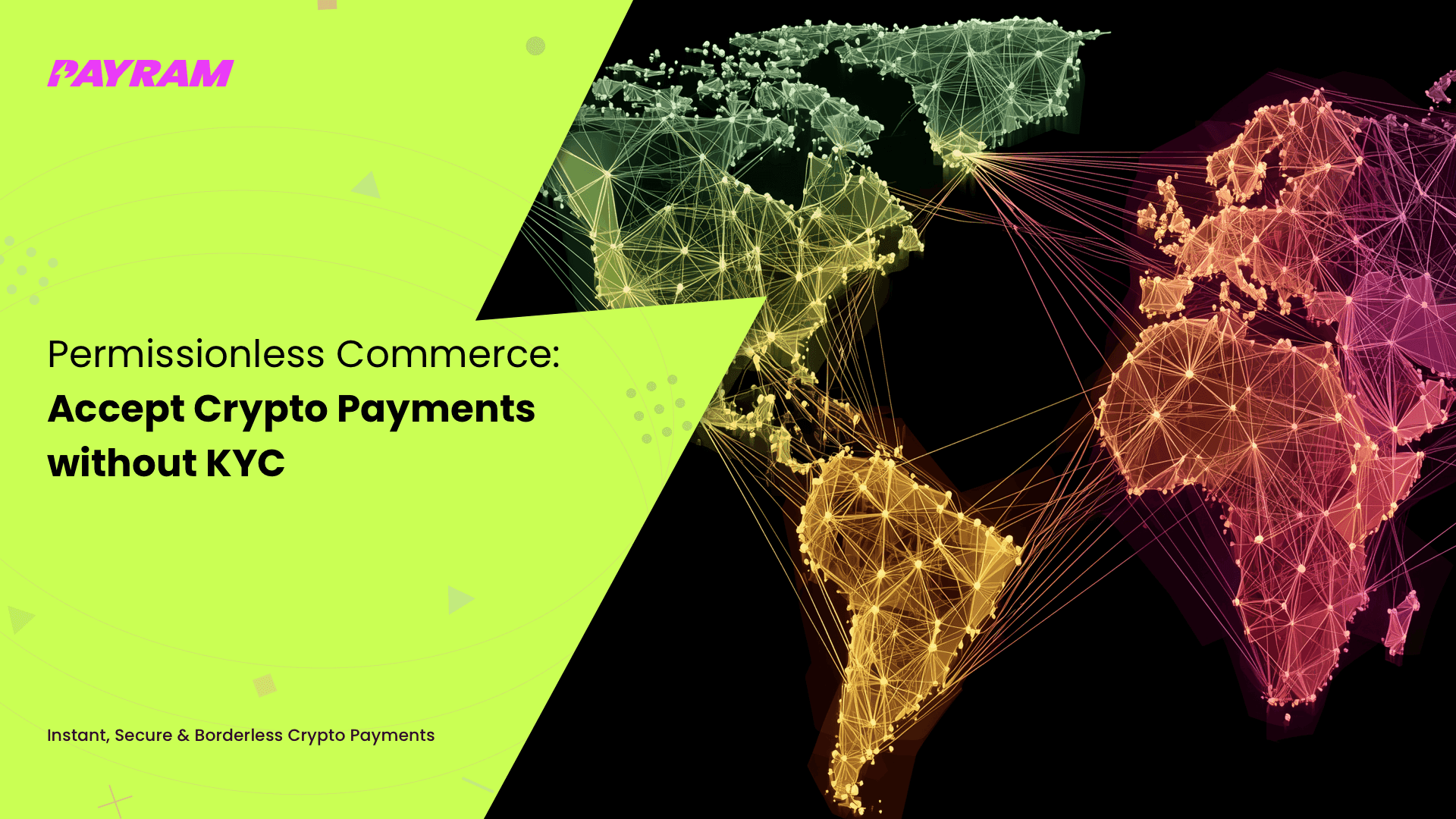 Permissionless Commerce: Accept Crypto Payments without KYC