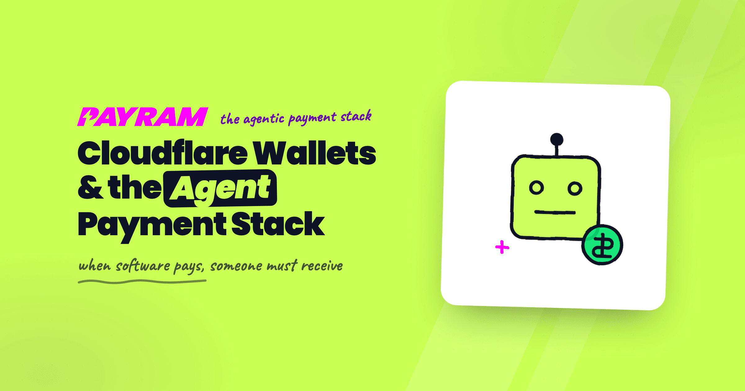 Cloudflare Wallets and the Agentic Payment Stack: What Changes When Software Pays